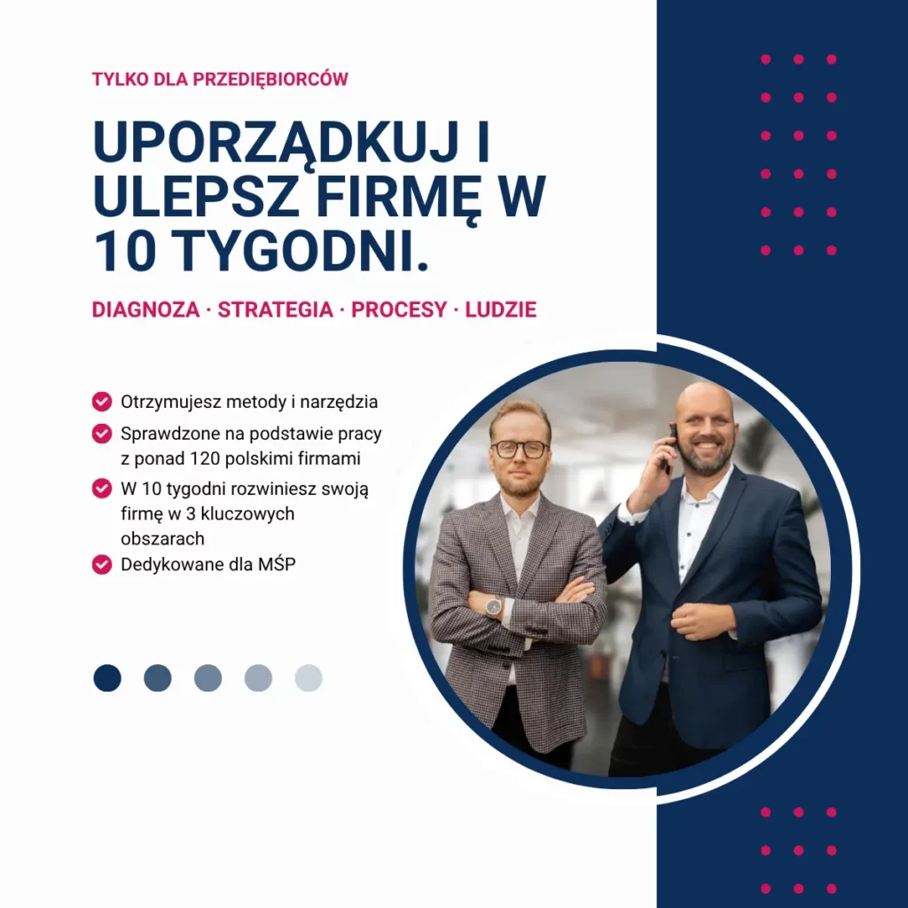 Uporządkuj i ulepsz firmę w 10 tygodni